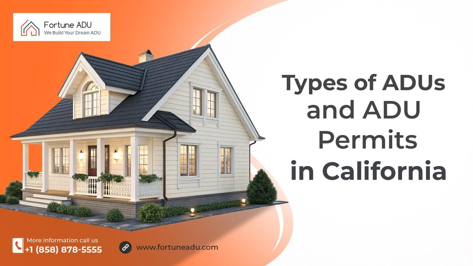 Types of ADUs and ADU Permits in California